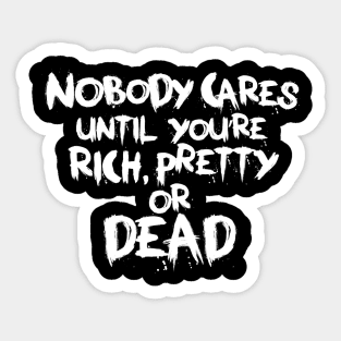 NOBODY CARES Sticker